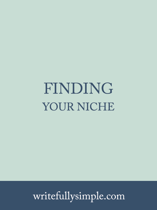 Finding Your Niche